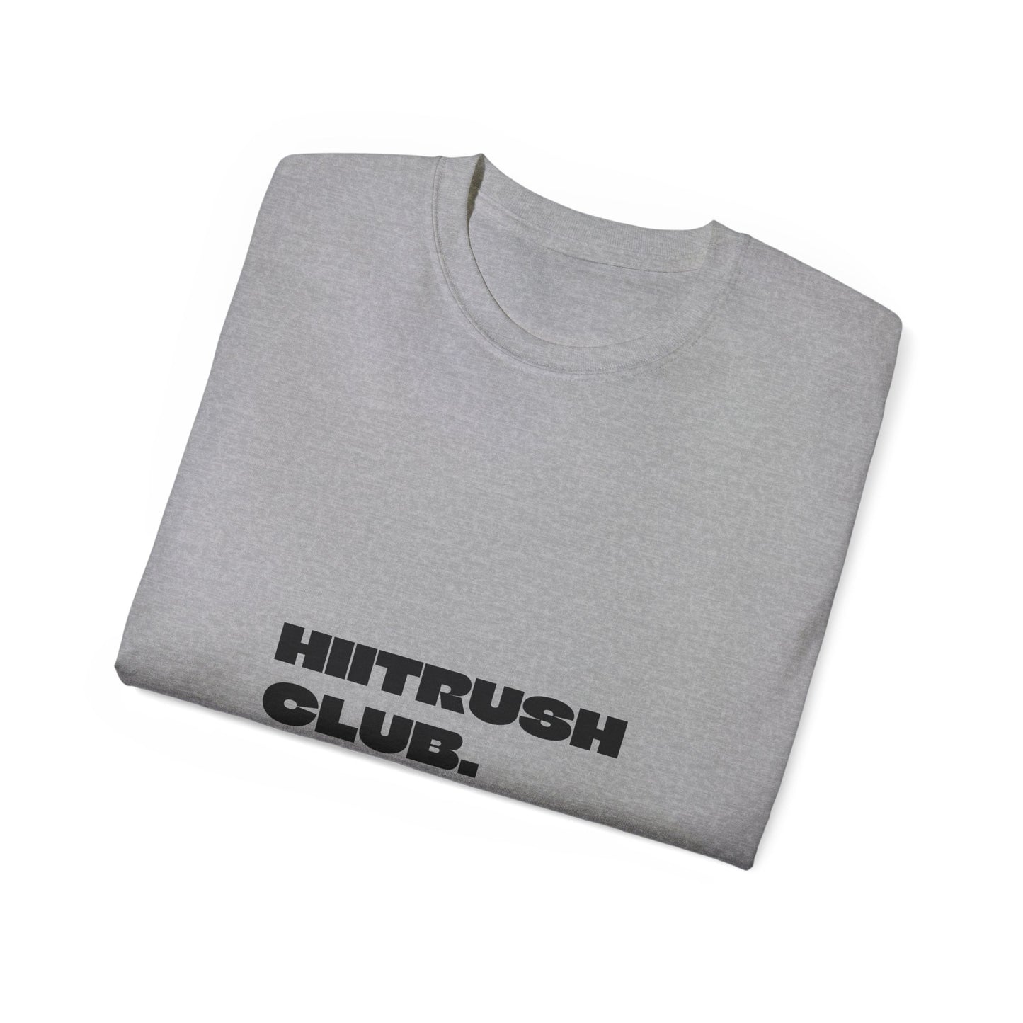 HIITRUSH Club T-Shirt
